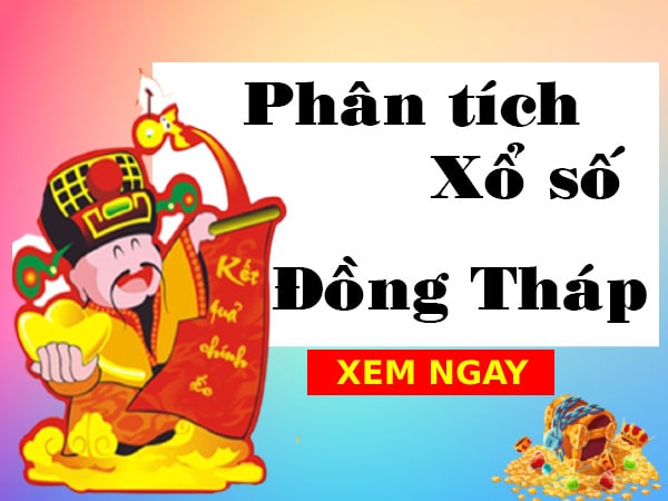 Phân tích kqxs Đồng Tháp 5/7/2021