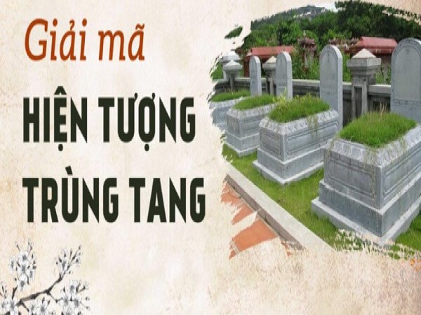 Trùng tang là gì?